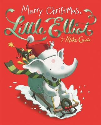 Little Elliot: Merry Christmas, Little Elliot