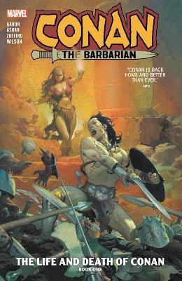 Conan the Barbarian - Volume 01: Life and Death of Conan (Graphic Novel)