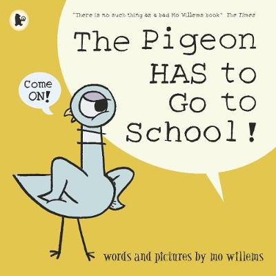 Pigeon HAS to Go to School!, The