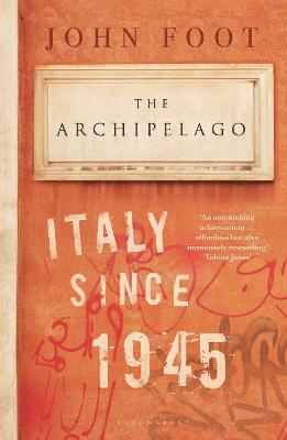 Archipelago, The: Italy Since 1945