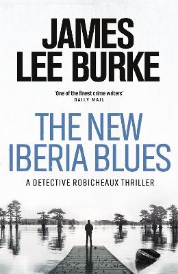 Robicheaux #22: New Iberia Blues, The