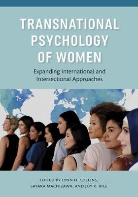 Transnational Psychology of Women: Expanding International and Intersectional Approaches