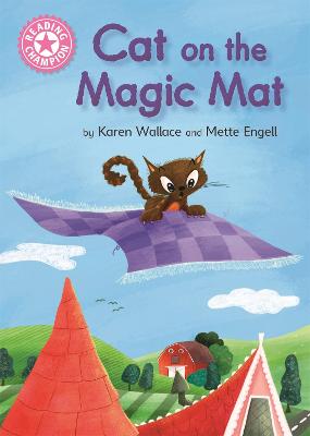 Reading Champion - Independent Reading Pink 1B: Cat on the Magic Mat