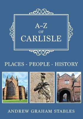 A-Z #: A-Z of Carlisle