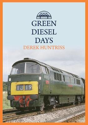 Green Diesel Days