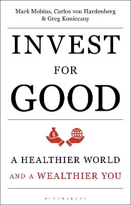 Invest for Good: Increasing Your Personal Well Being While Changing the World