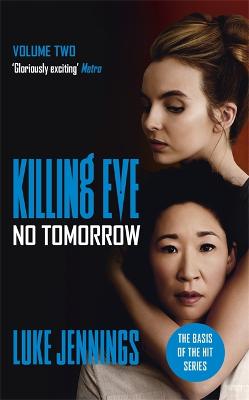 Killing Eve #02: No Tomorrow
