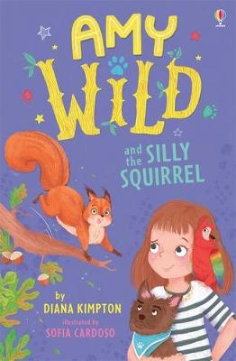 Amy Wild, Animal Talker #09: Silly Squirrel, The