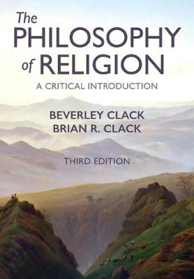 Philosophy of Religion, The: A Critical Introduction