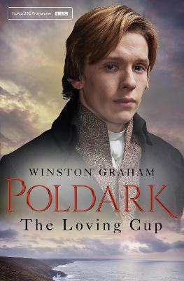 Poldark #10: The Loving Cup