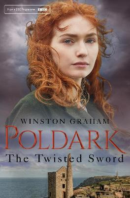 Poldark #11: Twisted Sword, The: A Novel of Cornwall 1815