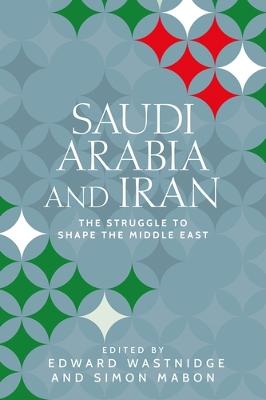 Identities and Geopolitics in the Middle East #: Saudi Arabia and Iran