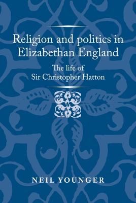 Politics, Culture and Society in Early Modern Britain #: Religion and Politics in Elizabethan England