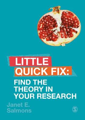 Little Quick Fix: Find the Theory in Your Research