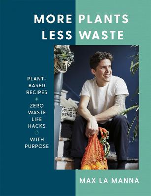 More Plants, Less Waste: Eating with Max