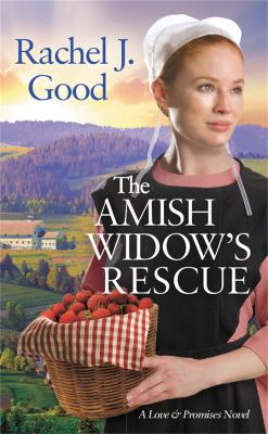 Love and Promises #03: Amish Widow's Rescue, The