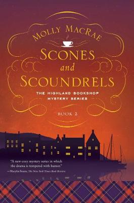 Highland Bookshop Mystery #02: Scones and Scoundrels