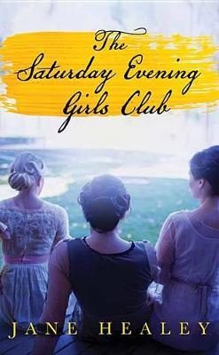 Saturday Evening Girls Club, The