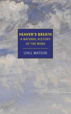 Heaven's Breath: A Natural History Of The World
