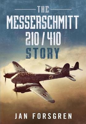 Messerschmitt 210/410 Story, The