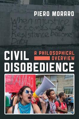Civil Disobedience: A Philosophical Overview