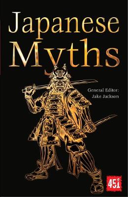 World's Greatest Myths and Legends: Japanese Myths