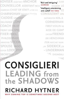 Consiglieri: Leading from the Shadows