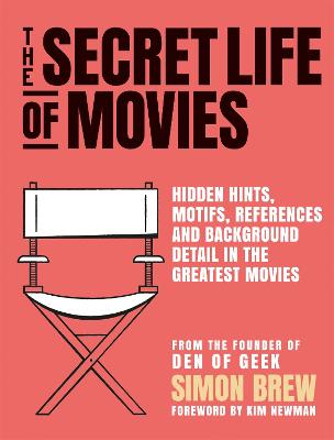 Secret Life of the Movies, The
