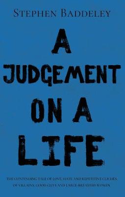 A Judgement on a Life