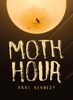 Moth Hour (Poetry)