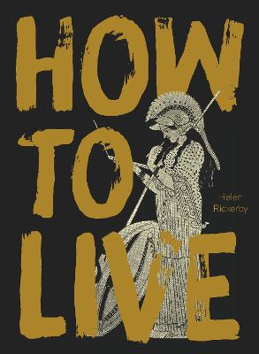 How to Live (Poetry)