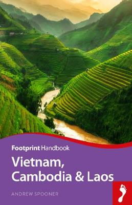 Footprint Handbook: Vietnam, Cambodia & Laos