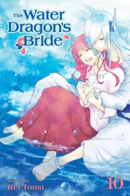 Water Dragon's Bride - Volume 10 (Graphic Novel)