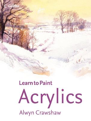 Collins Learn to Paint: Acrylics