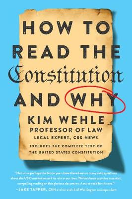 How to Read the Constitution and Why