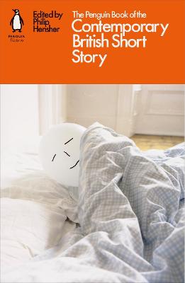 Penguin Book of the Contemporary British Short Story, The