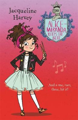 Alice-Miranda #18: Alice-Miranda Keeps the Beat
