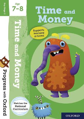 Progress with Oxford: Time and Money: Age 7-8 (Workbook with Stickers)