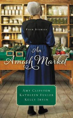 An Amish Market: Four Novellas