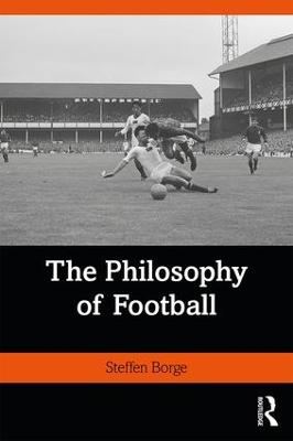 Ethics and Sport: Philosophy of Football, The