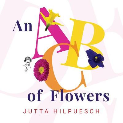 An ABC Of Flowers