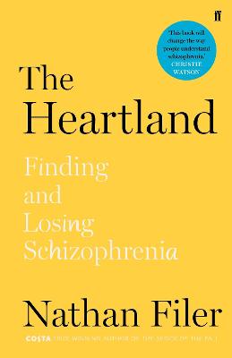 Heartland, The: Finding and Losing Schizophrenia