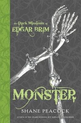 Dark Missions of Edgar Brim #02: Monster