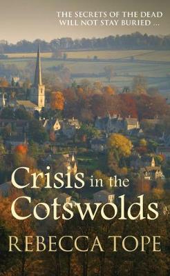Cotswold Mystery #16: Crisis in the Cotswolds