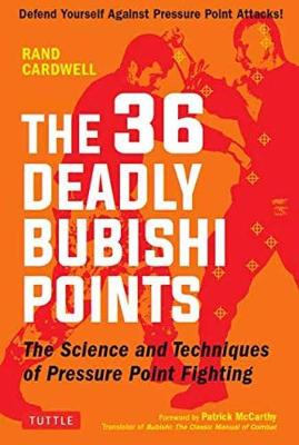36 Deadly Bubishi Points, The