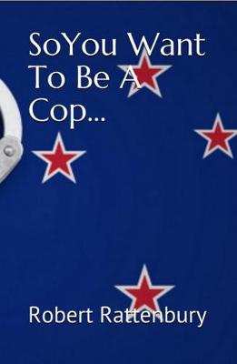 So You Want To Be A Cop