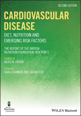 Cardiovascular Disease: Diet, Nutrition and Emerging Risk Factors (2nd Edition)