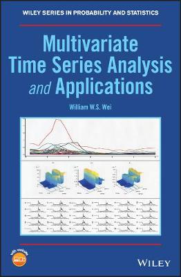 Wiley Series in Probability and Statistics: Multivariate Time Series Analysis and Applications