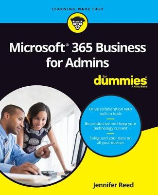 Microsoft 365 Business for Admins For Dummies