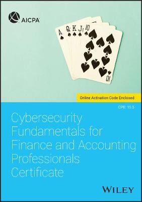 Cybersecurity Fundamentals for Finance and Accounting Professionals Certificate